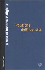 Politiche dell'identità edito da Booklet Milano