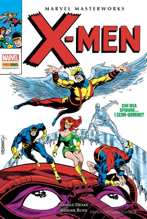 X-Men vol.5 di Jim Steranko, Roy Thomas, Werner Roth edito da Panini Comics