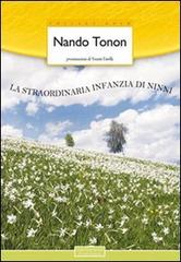 La straordinaria infanzia di Ninni di Nando Tonon edito da HBI Edizioni