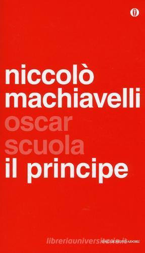 Il principe di Niccolò Machiavelli edito da Mondadori