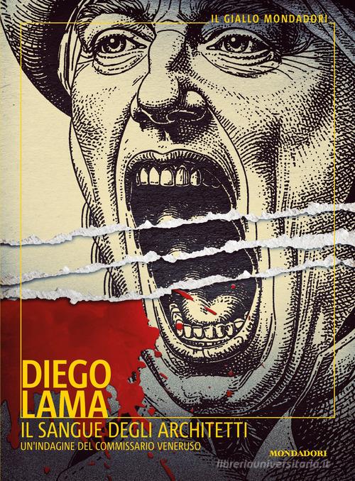 Il sangue degli architetti di Diego Lama edito da Mondadori