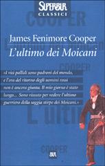 L' ultimo dei Moicani di J. Fenimore Cooper edito da Rizzoli