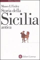 Storia della Sicilia antica di Moses I. Finley edito da Laterza