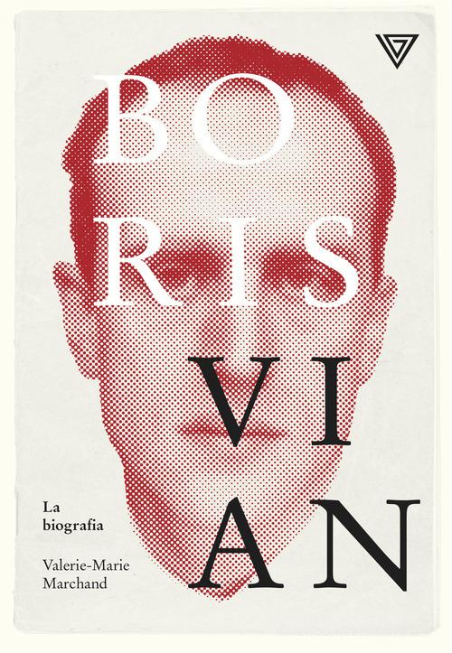 Boris Vian di Valèrie-Marie Marchand edito da Perrone