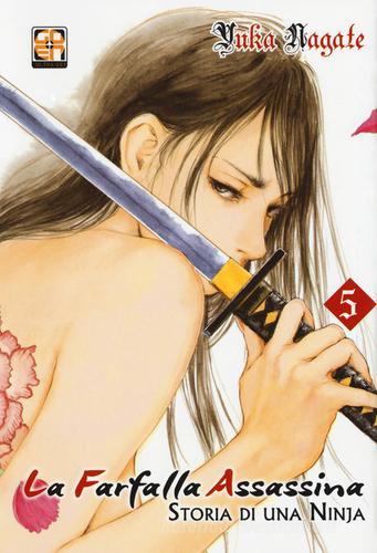 La farfalla assassina. Storia di una ninja vol.5 di Yuka Nagate edito da Goen