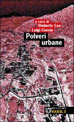 Polveri urbane edito da Booklet Milano