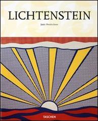 Lichtenstein. Ediz. italiana di Janis Hendrickson edito da Taschen