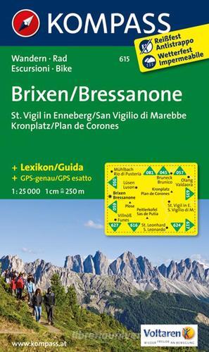Carta escursionistica n. 615. Bressanone, S. Virgilio-Brixen, St. Vigil 1.25:000. Adatto a GPS. Digital map. DVD-ROM edito da Kompass