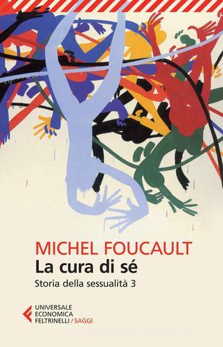 Storia della sessualità vol.3 di Michel Foucault edito da Feltrinelli