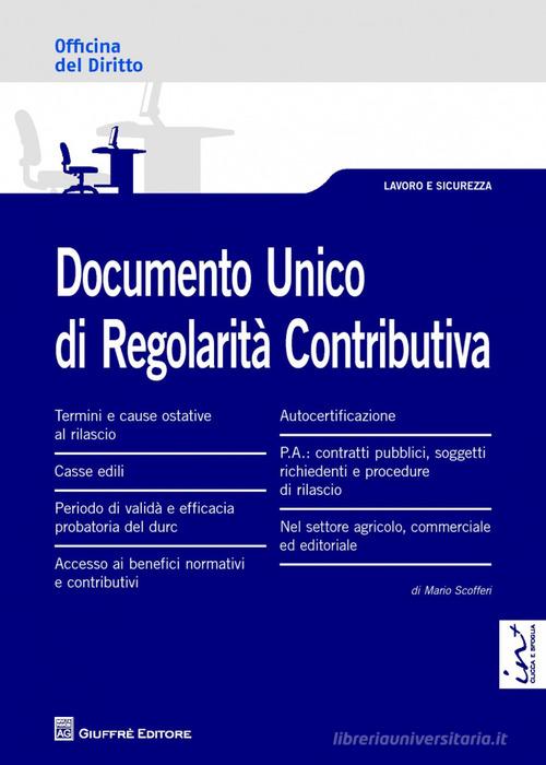 Documento unico di regolarità contributiva di Mario Scofferi edito da Giuffrè
