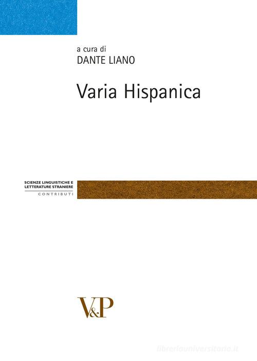 Varia Hispanica edito da Vita e Pensiero