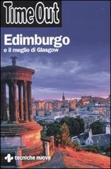 Edimburgo e il meglio di Glasgow edito da Tecniche Nuove