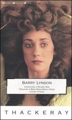 Barry Lyndon. Ediz. integrale di William M. Thackeray edito da Newton Compton