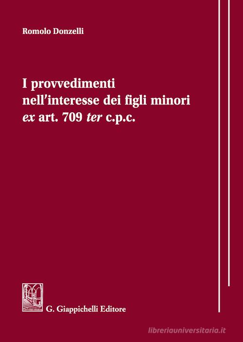I provvedimenti nell'interesse dei figli minori ex art. 709 ter c.p.c. di Romolo Donzelli edito da Giappichelli