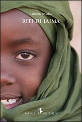 Riti di Jaima di Limam Boisha edito da Rayuela Edizioni