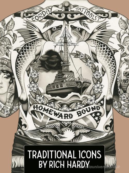 Traditional icons. Ediz. illustrata Rich Hardy - Libro