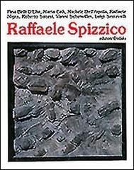 Raffaele Spizzico edito da edizioni Dedalo