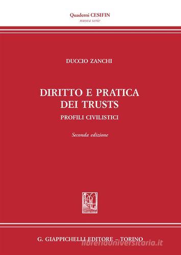 Diritto e pratica dei trust. Profili civilistici di Duccio Zanchi edito da Giappichelli