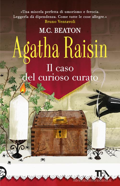 Il caso del curioso curato. Agatha Raisin di M. C. Beaton edito da TEA