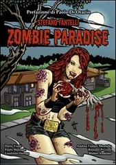 Zombie paradise di Stefano Fantelli edito da Universitalia