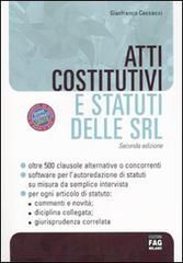 Atti costitutivi e statuti delle SRL di Gianfranco Ceccacci edito da FAG