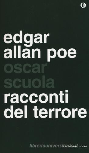 I racconti del terrore di Edgar Allan Poe edito da Mondadori