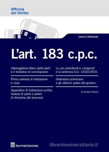 L' art. 183 c.p.c. di Andrea Ferrario edito da Giuffrè