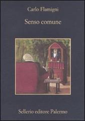 Senso comune di Carlo Flamigni edito da Sellerio Editore Palermo