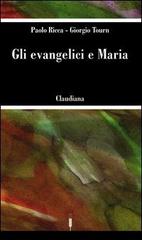 Gli evangelici e Maria di Paolo Ricca, Giorgio Tourn edito da Claudiana