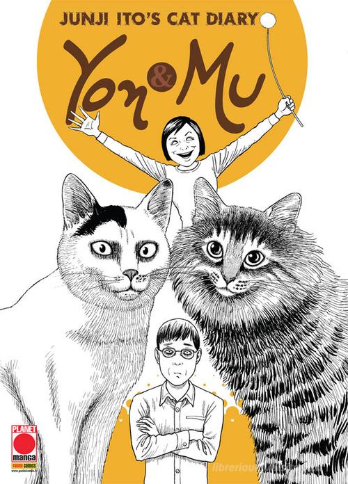 Junji Ito's Cat Diary: Yon & Mu di Junji Ito edito da Panini Comics