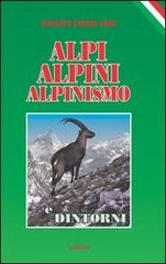 Alpi, alpini, alpinismo e dintorni di Giuseppe Cesare Abba edito da L. Editrice