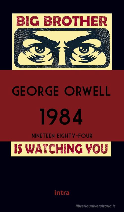 Libro 1984 di George Orwell Il disoriente di Intra