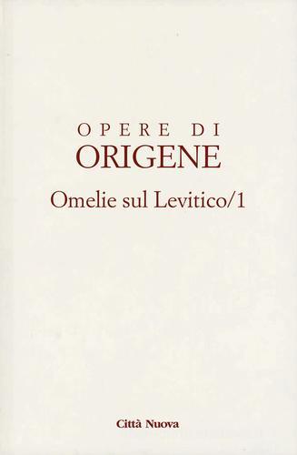 Opere di Origene vol. 3.1 di Origene edito da Città Nuova