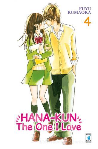 Hana-Kun, the one I love. Ediz. italiana vol.4 di Fuyu Kumaoka edito da Star Comics
