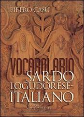 Vocabolario sardo lugodorese-italiano di Pietro Casu edito da Ilisso