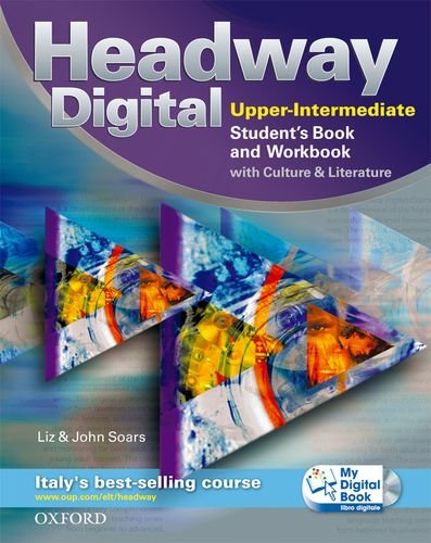 New headway digital. Upper intermediate. Student's book-Workbook-Mydigitalbook. Without key. Con espansione online. Per le Scuole superiori edito da Oxford University Press