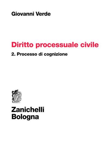 Diritto processuale civile vol.2 di Giovanni Verde edito da Zanichelli