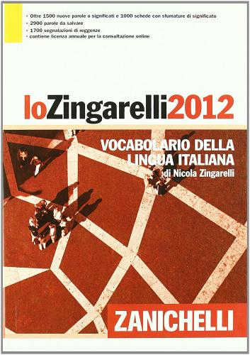 Lo Zingarelli minore. Vocabolario della lingua italiana. Versione