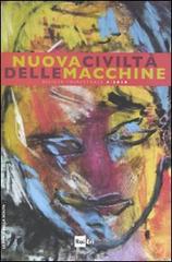 Nuova civiltà delle macchine (2010) vol.4 edito da Rai Libri