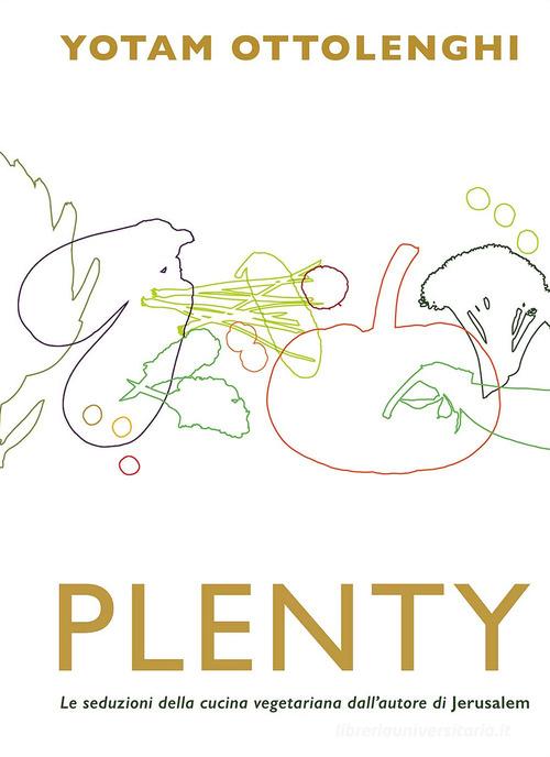 Plenty di Yotam Ottolenghi edito da Bompiani