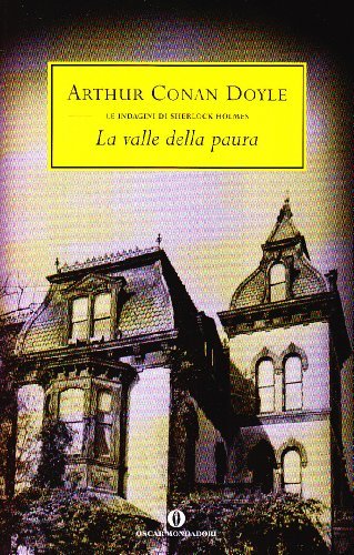 La valle della paura di Arthur Conan Doyle edito da Mondadori