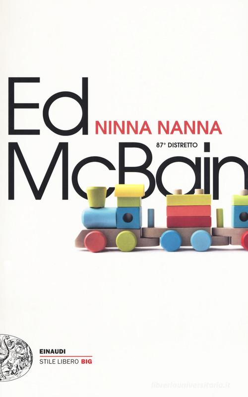 Ninna nanna. 87º distretto di Ed McBain edito da Einaudi