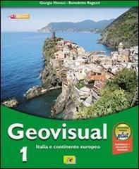 Geovisual. Ediz. verde plus. Per la Scuola media. Con espansione online vol.2 di Giorgio Monaci, Benedetta Ragazzi edito da Archimede