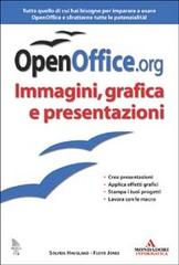 OpenOffice.org vol.4 di Solveig Haugland, Floyd Jones edito da Mondadori Informatica