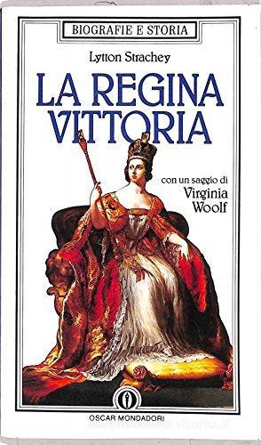 La regina Vittoria di Strachey Lytton Giles edito da Mondadori