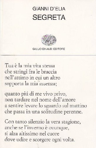 Segreta (1986-1987) di Gianni D'Elia edito da Einaudi