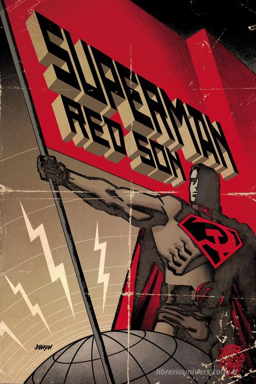 Red son. Superman di Mark Millar, Dave Johnson, Killian Plunkett edito da Panini Comics