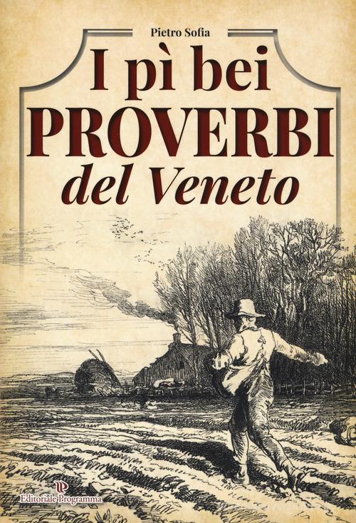 Abbecedario dei proverbi veneti - Editoriale Programma