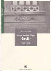 Giovan Battista Filippo Basile di Lo Nardo Salvo edito da Panini Franco Cosimo