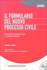 Il formulario del nuovo processo civile. Con CD-ROM di Domenico Mamone edito da La Tribuna